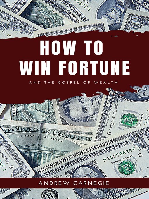 Title details for How to win Fortune by Andrew Carnegie - Available